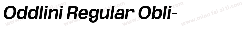 Oddlini Regular Obli字体转换